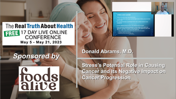 Stress’s Potential Role in Causing Cancer and Its Negative Impact on Cancer Progression - Donald Abrams M.D.