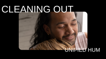 NEW! Cleaning Out Unified with Grace