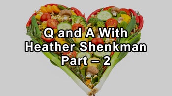 Questions and Answers With Cardiologist Heather Shenkman on Heart Disease Prevention Part – 2 - Heather Shenkman, M.D.