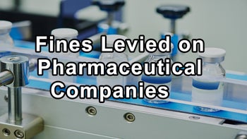 Fines Levied on Pharmaceutical Companies Due to Fraudulent Marketing and the Negative Impacts of These Fraudulent Activities