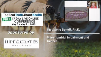 Mitochondrial Impairment and Cancer - Stephanie Seneff, Ph.D.