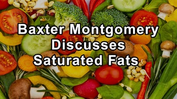 Cardiologist Dr. Baxter D. Montgomery Discusses Saturated Fats From Plant Sources, Cholesterol and Triglycerides Levels and Their Implications in Heart Disease, LDL Cholesterol, the Best Animal Products To Eat, and Raw Fats
