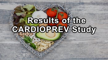 The Results of the CARDIOPREV Study Indicating That a Mediterranean Diet Rich in Olive Oil May Have Various Health Benefits - Joel K. Kahn M.D.