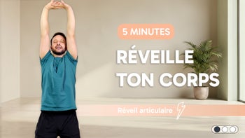 Réveil ton corps en douceur