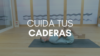 Cuida tus caderas