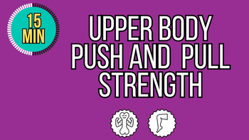 17 Min Upper Body Push Pull Strength