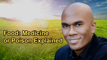 How Food Can Be the Safest Form of Medicine or the Slowest Form of Poison with Dr. Columbus Batiste