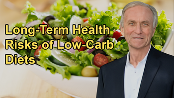 Studies Showing the Long-Term Health Risks Associated With Low-Carb Diets With Dr. John McDougall