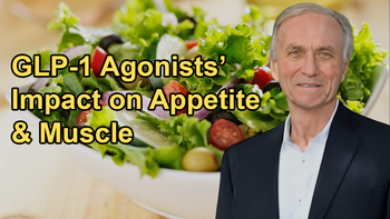 The Impact of GLP-1 Agonists on Appetite, Muscle Mass, and Overall Quality of Life With Dr. John McDougall