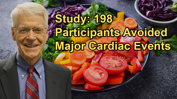 Study With 198 Participants Showing Significant Results in Avoiding Major Cardiac Events With Dr. Caldwell B. Esselstyn