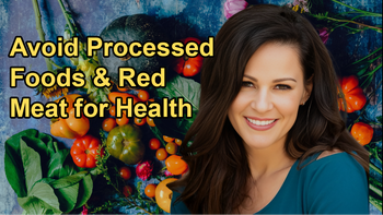 Avoiding Processed Foods, Red Meat, and High Salt Intake for Better Health Span With Julieanna Hever