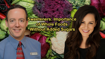 Examination of Different Sweeteners and the Importance of Sticking to Whole Foods Without Added Sugars with Julieanna Hever and Dr. Alan Goldhamer