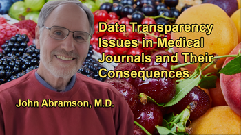 Exposing Data Transparency Issues in Medical Journals With Dr. John Abramson