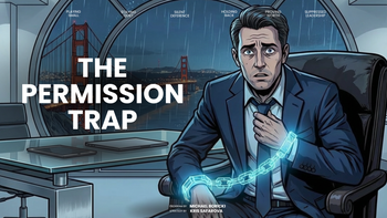 The Permission Trap