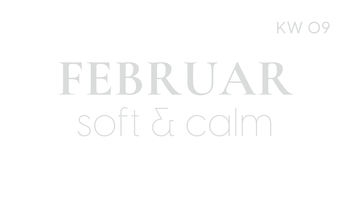 Wochenplan | Soft & Calm | KW 9 | 2026