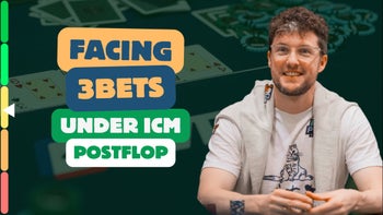 Facing 3bets Under ICM - Postflop