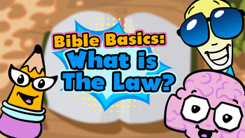 What Is the Law? | Bible Basics 