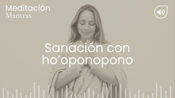 Sanación con ho’oponopono. Meditación con Marina