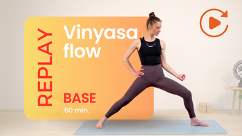 Replay - Vinyasa base 45' - 04/03 - 18:15