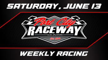 6.13.26 Port City Raceway Weekly Racing