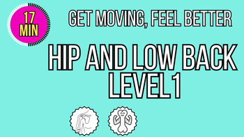 Get Moving, Feel Better Hip And Low Back Level 1