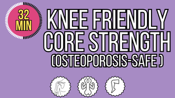32 Min Knee-Friendly Core Workout (Osteoporosis-Safe Options Included)