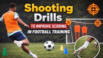 Shooting Drills To Improve Scoring In Football Training