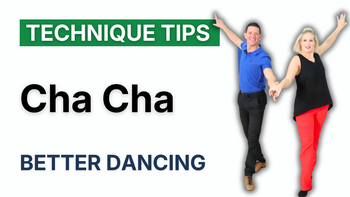 Cha Cha - Technique Tips