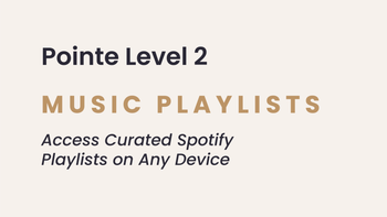 Pointe Level 2 | Music Playlists