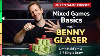 Limit Hold’em & 2-7 Single Draw with Benny Glaser