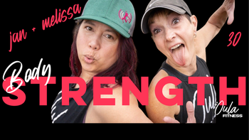 Body Strength | Jan & Melissa | 3.26.26