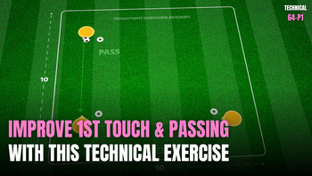 1st Touch and Passing | 64-P1