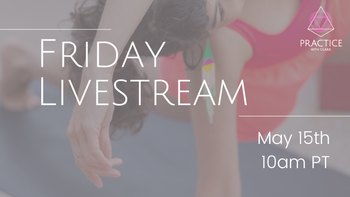 Friday, May 15th, 10am PT - LIVESTREAM