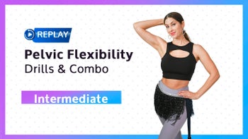 REPLAY: Pelvic Flexibility Drills & Combo