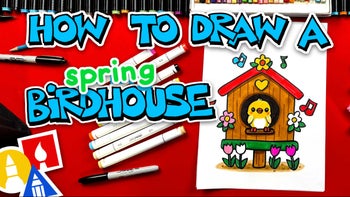 How To Draw A Spring Birdhouse