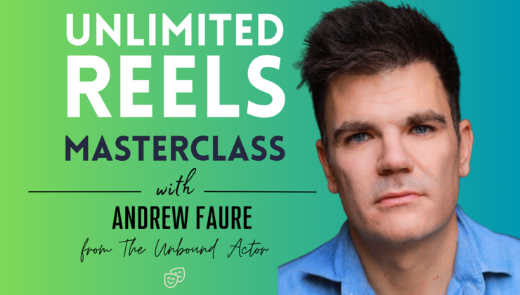 Unlimited Reels Masterclass with Andrew Faure