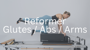 3/26/26 - Reformer - Glutes/Abs/Arms