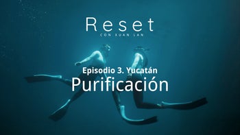 Reset con Xuan Lan | E.3. Purificación