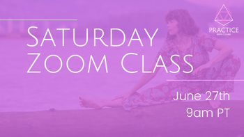 Saturday, June 27th, 9am PT - ZOOM