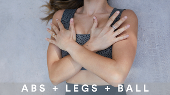 NEW Lower body and abs with a ball with Kat 