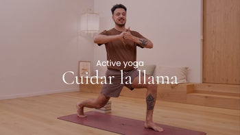 Cuidar la llama. Vinyasa con Arturo