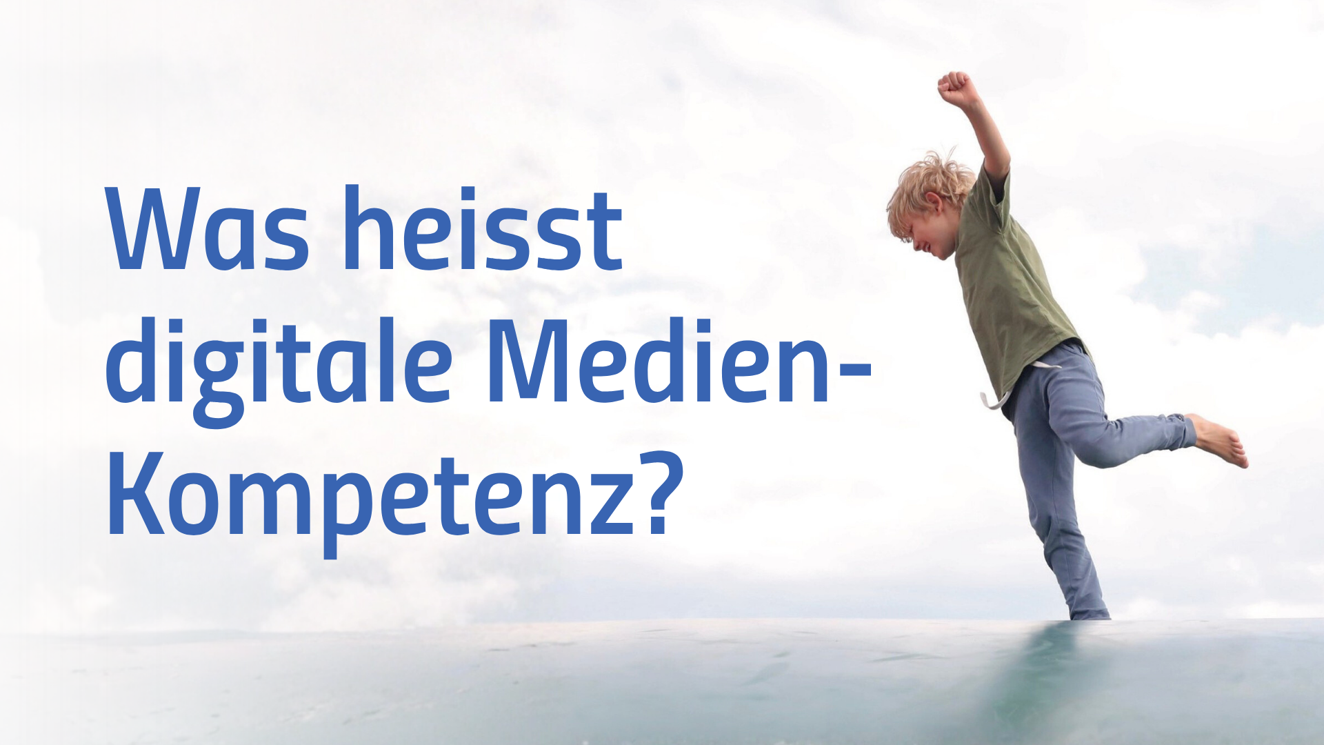✪ Digitale Medien: Was heißt hier «Kompetenz»?