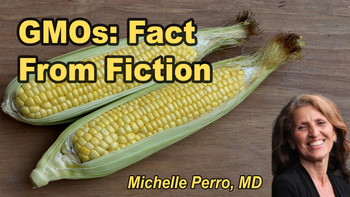 Lecture 94 - Michelle Perro, M.D. - GMOs: Fact From Fiction Thursday, Apr 16, 2026, 1:00 PM - 3:00 PM EDT