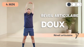 Réveil articulaire doux
