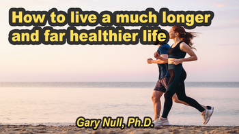 Lecture 118 - Gary Null, Ph.D. - How to live a much longer and far healthier life Sunday, Apr 19, 2026, 7:00 PM - 9:30 PM EDT