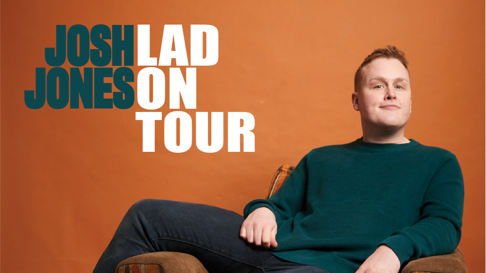 Josh Jones Lad On Tour stand-up special artwork