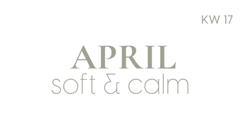 Wochenplan | Soft & Calm | KW 17 | 2026