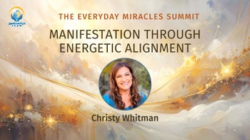 Manifestation Through Energetic Alignment