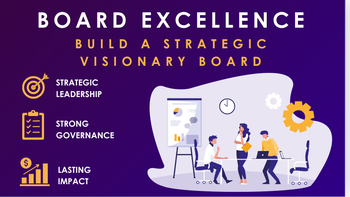 Board Excellence: Building Strategic, Visionary Chambers with Shari Pash 