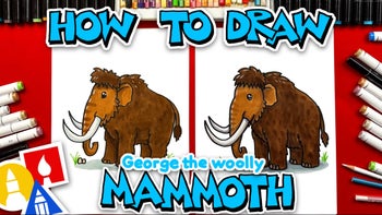 How To Draw George The Woolly Mammoth